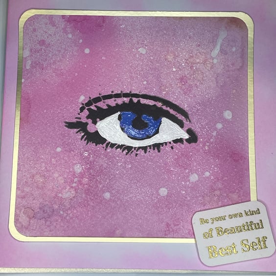 Be your own kind of beautiful best self eye blank greetings card