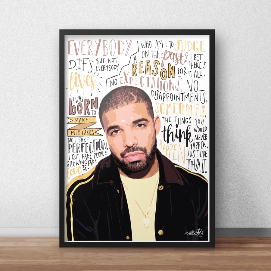 Drake INSPIRED Poster, Print with Quotes, Lyrics