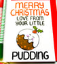 Christmas Card For Grandparnts, Godparents Funny Cute Christmas Pudding Card  - Image 7