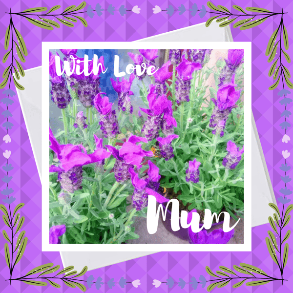 With Love Mum Greeting Card - for birthdays, Mother's Day or just because