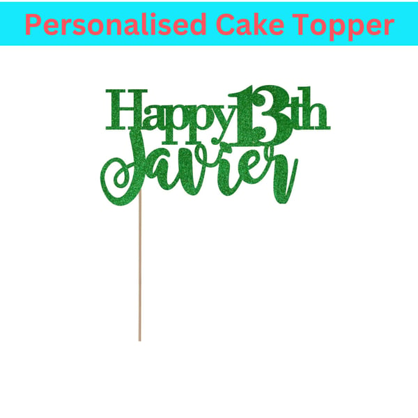 Happy 13th Birthday Cake Topper, 13th Birthday Cake Topper, Custom Cake Topper