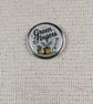 Green Fingers - Plant Themed Badge - Large Resin Topped Pin Badge - White - Image 1