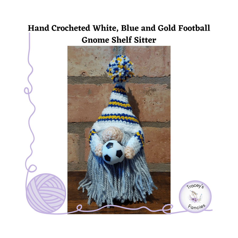 Hand crochet white, blue and gold football gnome collectable