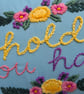 'Hold You Hard' Hand Embroidered Floral Framed Wall Art – 6x4 Inch - Image 3