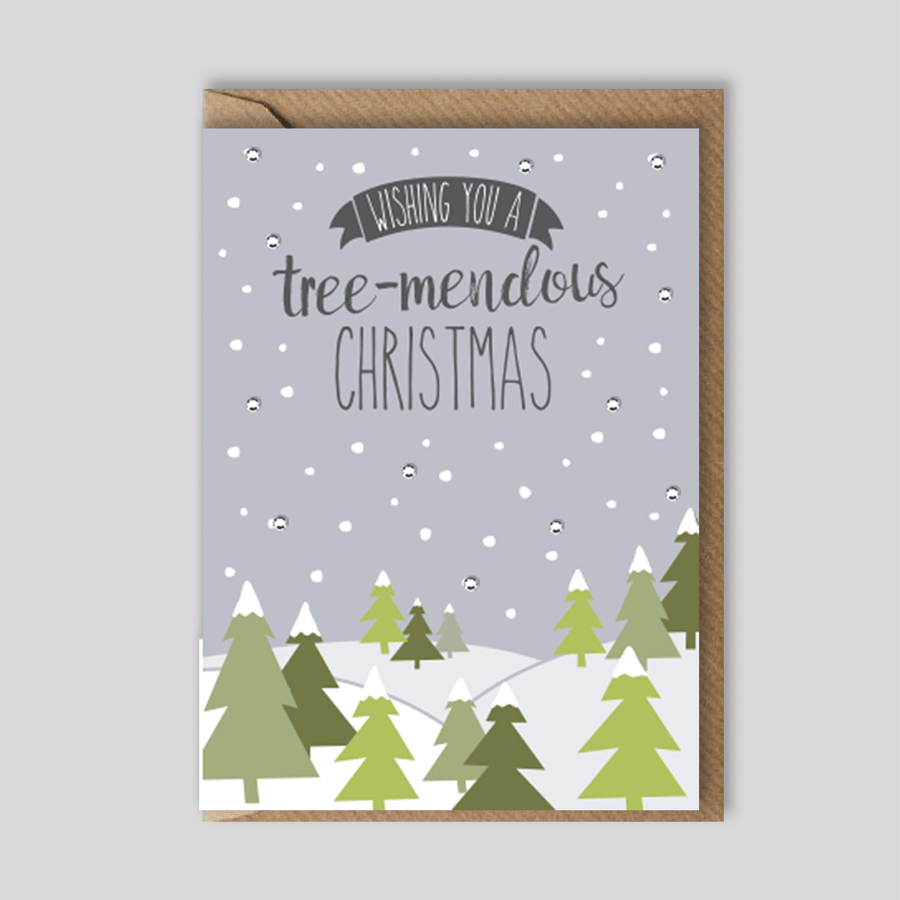 Christmas card - tree-mendous Christmas - hand finished