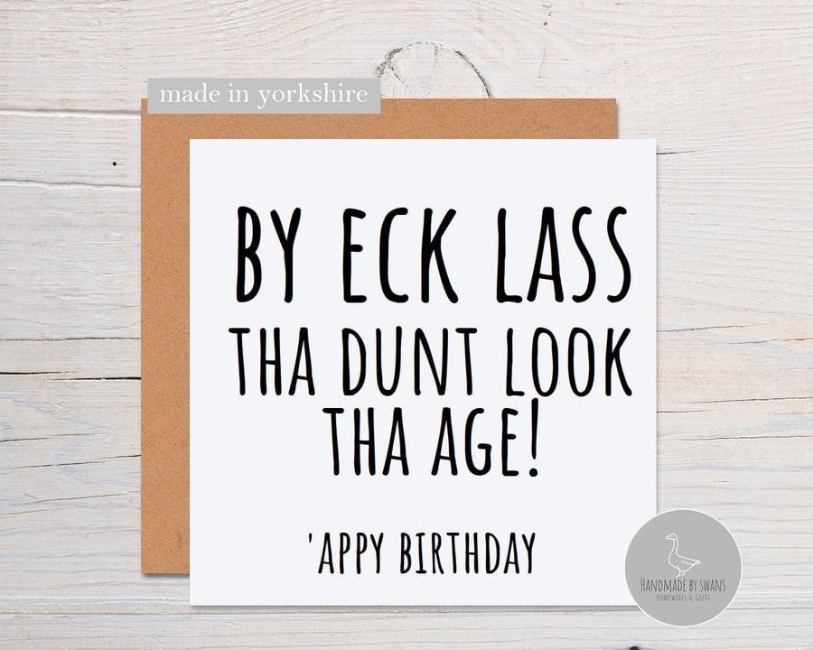 By eck lass yorkshire birthday card, yorkshire dialect card, made in yorlshire