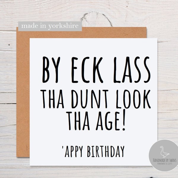 By eck lass yorkshire birthday card, yorkshire dialect card, made in yorlshire
