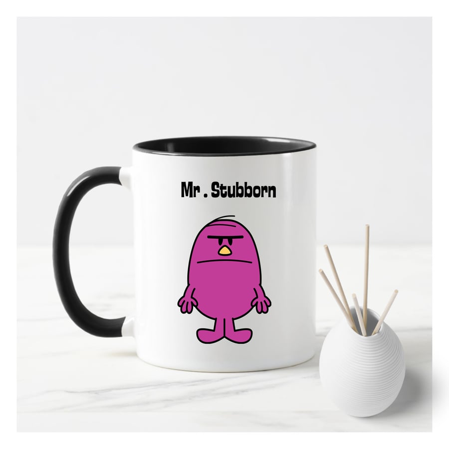 Mr Men Mr Stubborn custom mug funny mum gift, 