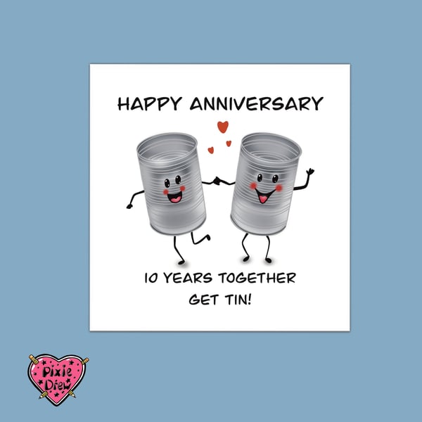 Tin anniversary card, happy tenth anniversary card with 2 tins