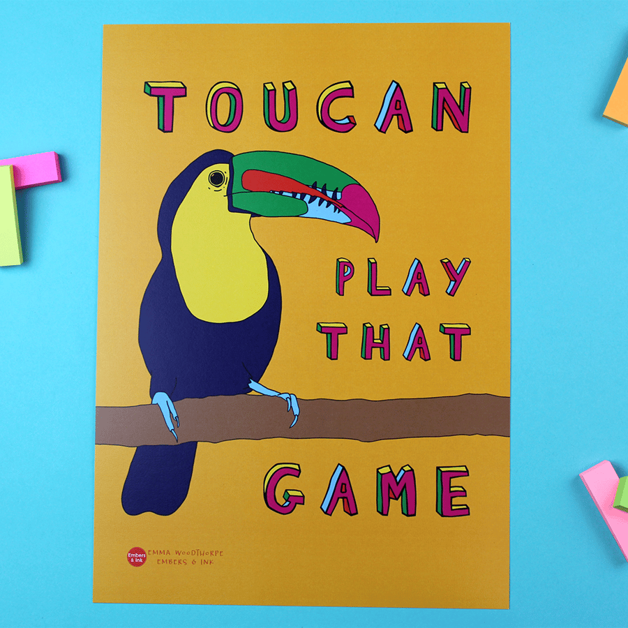 SLIGHT SECONDS SALE Toucan Play That Game A4 Poster