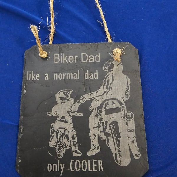 Biker dad slate sign