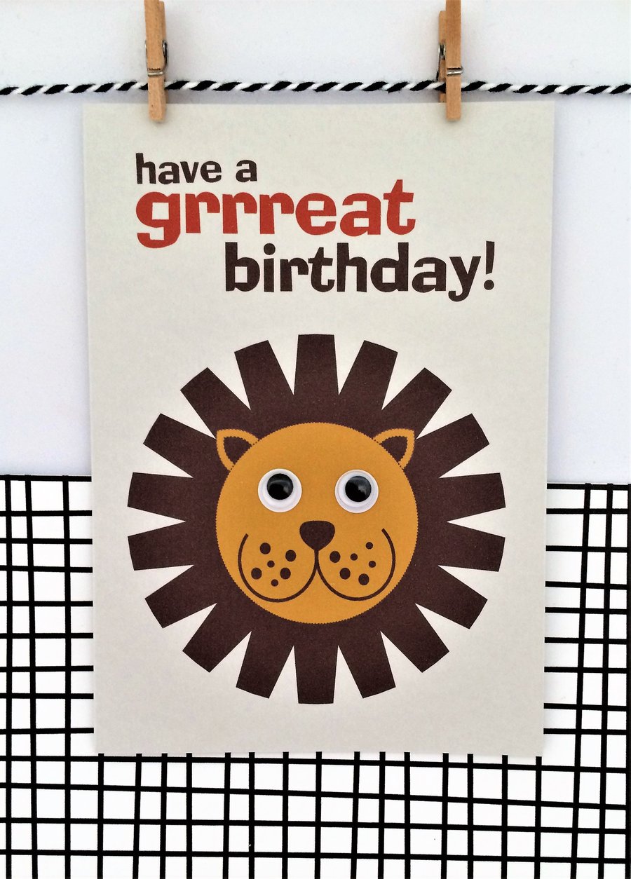 Lion Birthday Card - Grrreat Birthday - Happy Birthday - Google Eyes - Fun Card 
