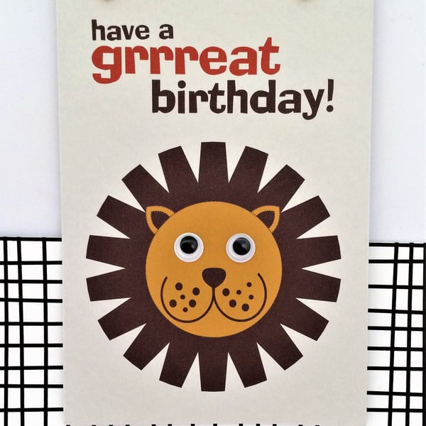 Lion Birthday Card - Grrreat Birthday - Happy Birthday - Google Eyes - Fun Card 