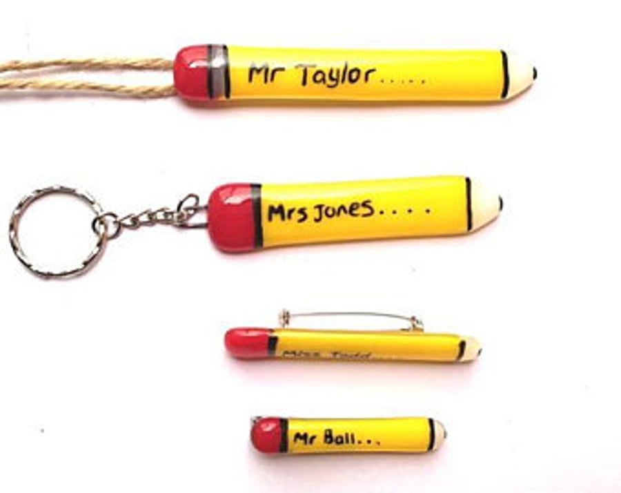 Pencil Teacher Gifts, School Pencil brooch, Magnet, Keyring end of year keep sak