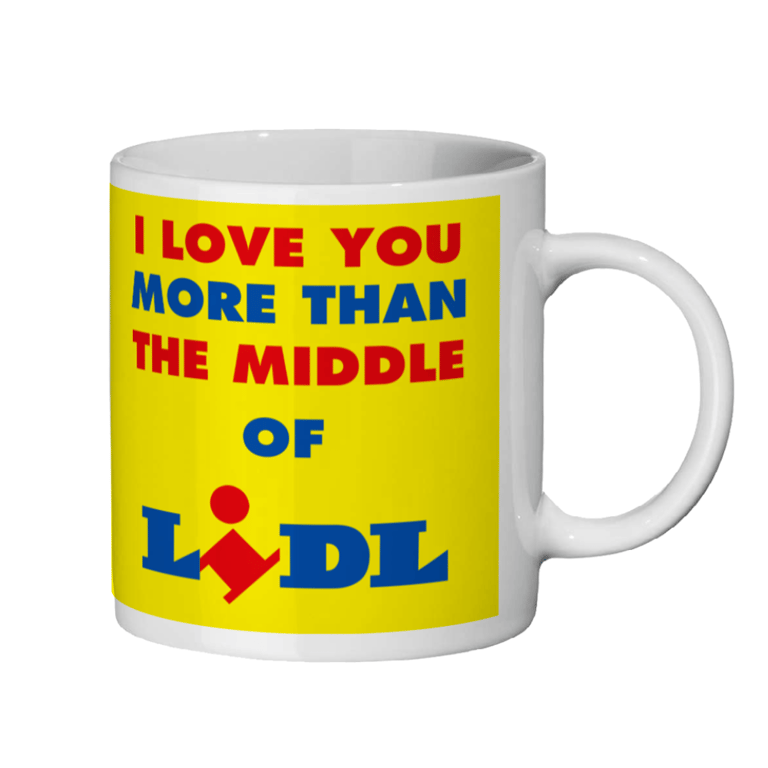 Lidl Mug Funny Cup Ceramic Gift I Love You More Than The Middle Present 