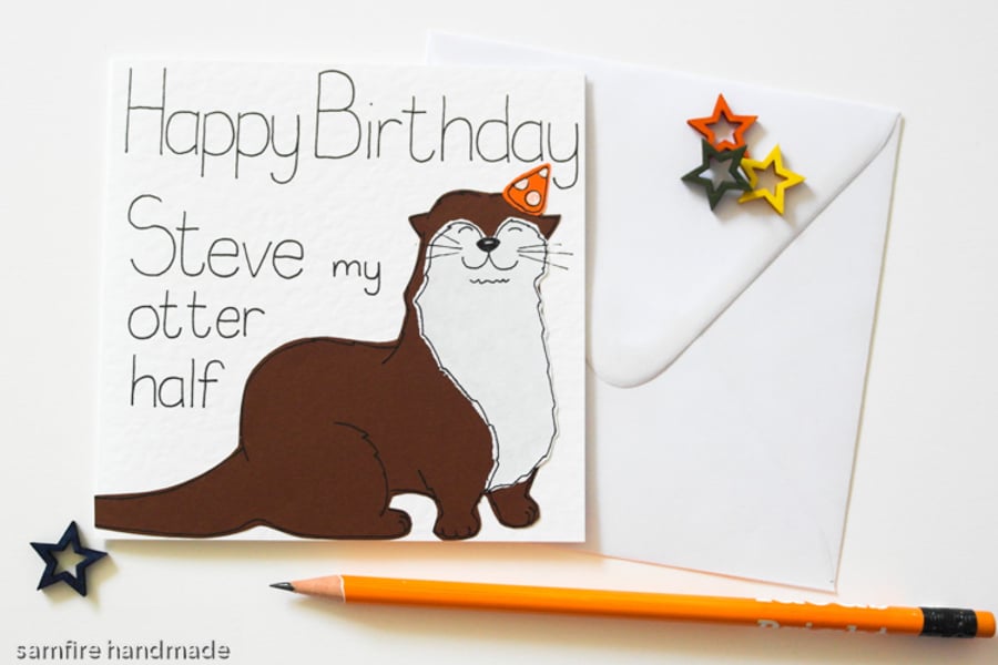 Personalised otter birthday card, Otter pun birthday card, For Her, For Him