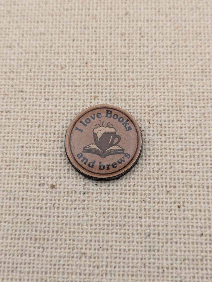 I Love Books and Brews - Book Lover Fridge Magnet - Resin Finished - Brown