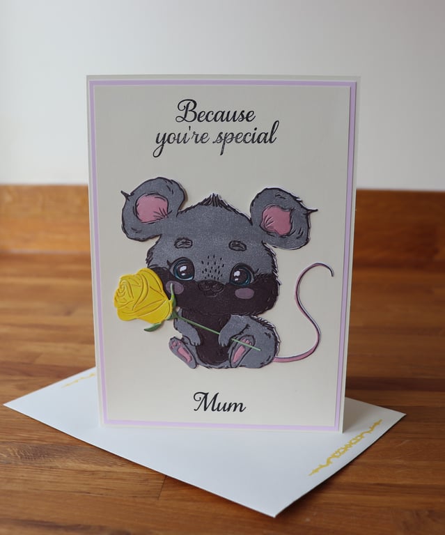 You're Special Mum.