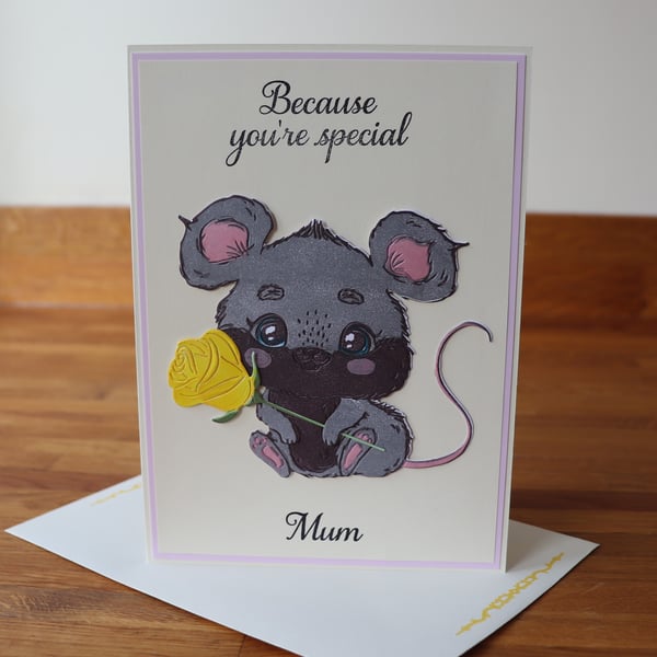 You're Special Mum.