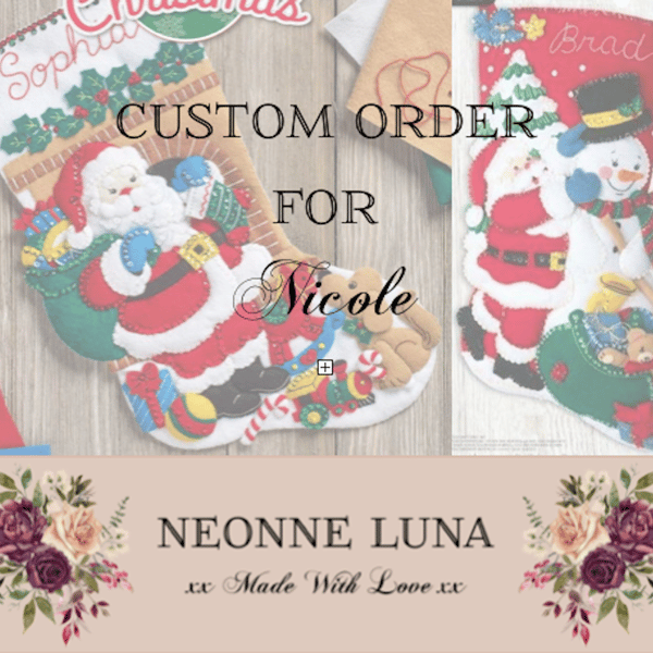 Custom Pre Order for Nicole  -  Christmas Stockings x 2 Deposit - Bucilla 