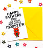 Funny Fathers Day Card For Daddy From Daughter, Son, Little Monster - Image 2