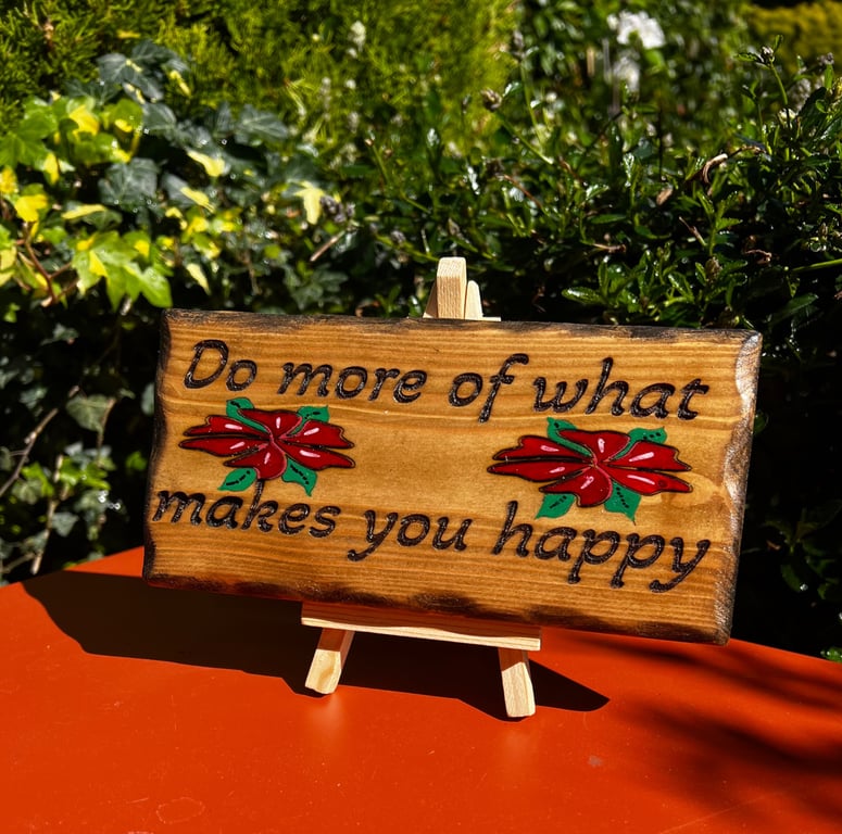 "Do More of What Makes You Happy" Wooden Sign – Handmade Inspirational Wall Art 