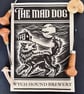The Mad Dog - Old English Pub Sign- A4 Folk Horror 