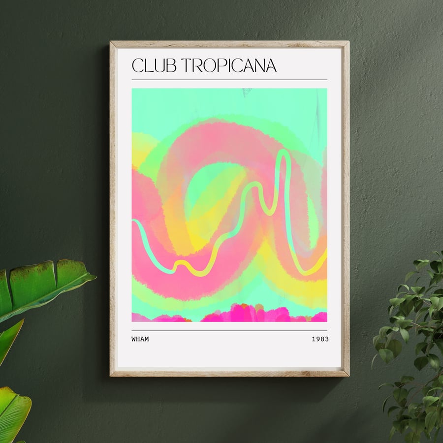 80s Song Poster Wham - Club Tropicana Abstract Painting Art Print George Michael