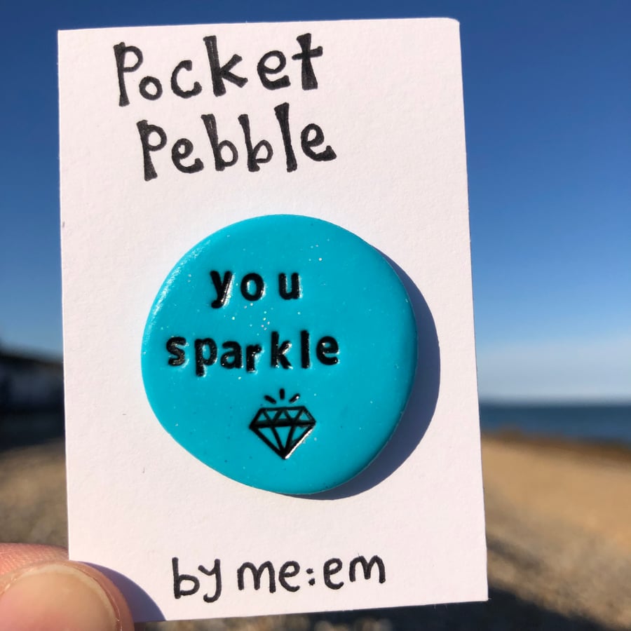 You Sparkle Pocket Pebble