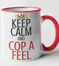 Keep Calm Cop A Feel Mug Rude Novelty Funny Gift - Image 4