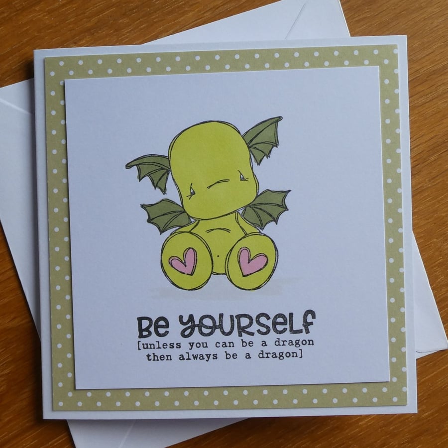 Cute Dragon Blank Card - Be A Dragon