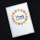 Happy Birthday Flower Circle - Handcrafted Birthday Card - dr21-0005
