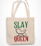 Slay Queen- Funny Gay Christmas Tote Bag - Shopper Bag xmas Gift - Image 1