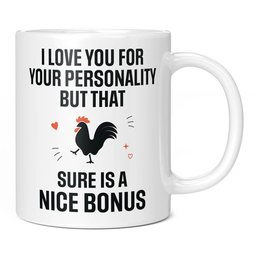 I Love You For Your Personality Cock Dick Rude Novelty Mug Cup Gift Present Idea