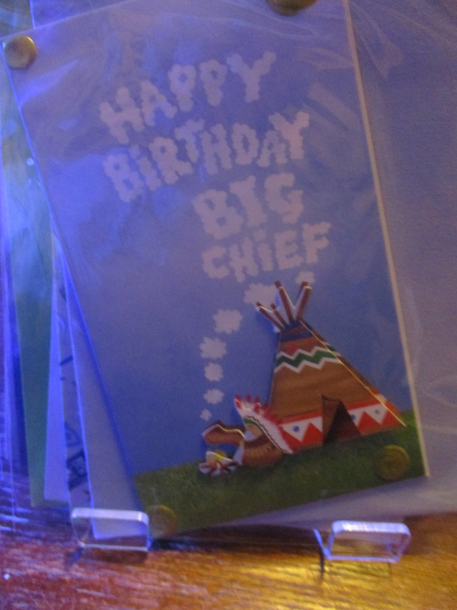Happy Birthday Big Chief Card