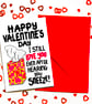 Funny Valentine’s Day Card – I Still Love You Even After Hearing You Sneeze - Image 3