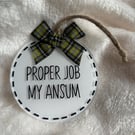 Cornish Tartan Hanging Decoration, Proper Job My Ansum, Handmade Cornwall Gift