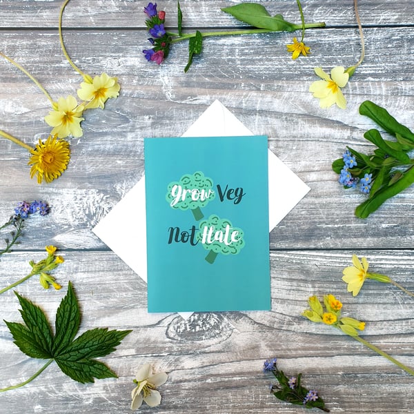 Grow Veg Not Hate Greeting Card