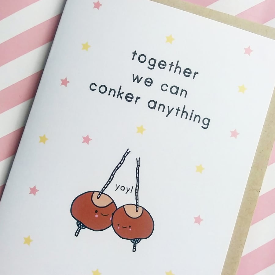 conker anything a6 greetings card, good luck card, motivational card