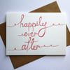 Happily ever after card