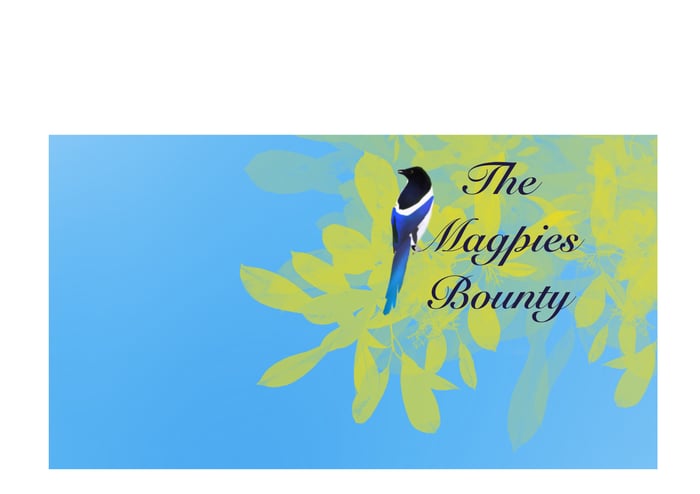 The Magpies Bounty 