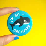 Funny I'm So Orcaward Badge