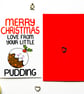 Christmas Card For Grandparnts, Godparents Funny Cute Christmas Pudding Card  - Image 4