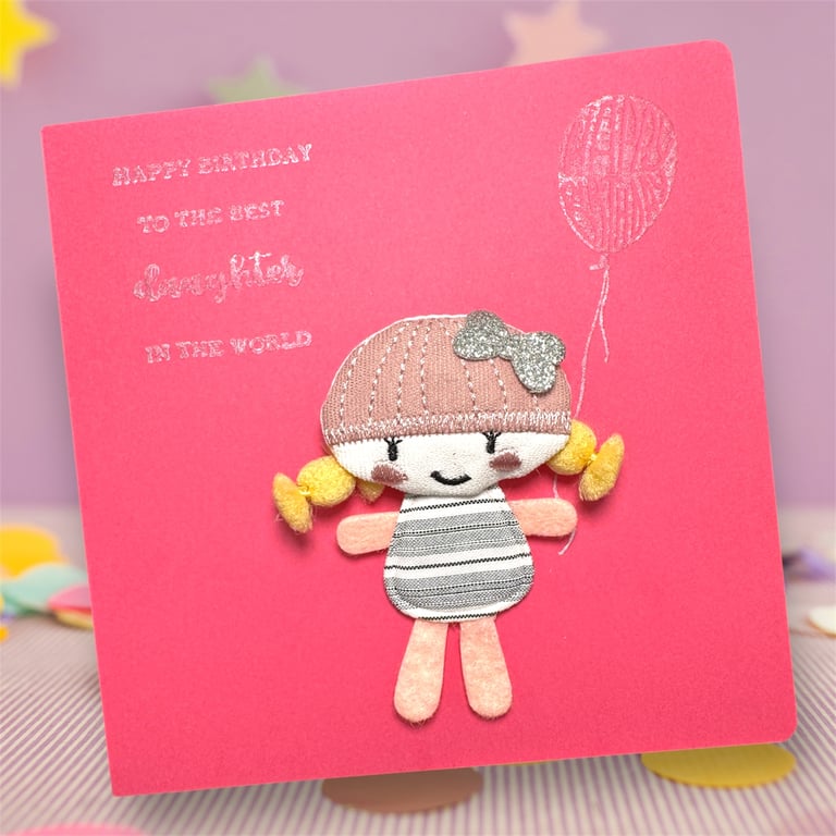 Birthday card for best daughter with 3D cute fabric doll, girl with silver bow. 