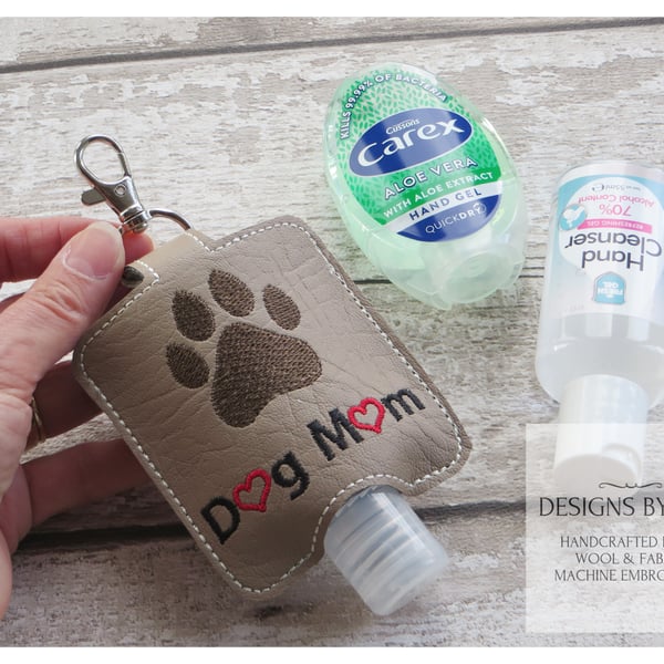 Dog Mom Hand Sanitiser Holder, Machine Embroidered Case with Lobster Clasp