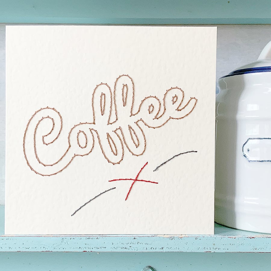 Coffee Card. Hand Sewn Card. Blank Card. Birthday Card. Thank You Card.
