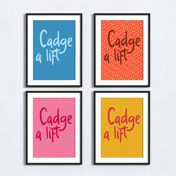 Cadge a lift Manchester dialect and sayings print