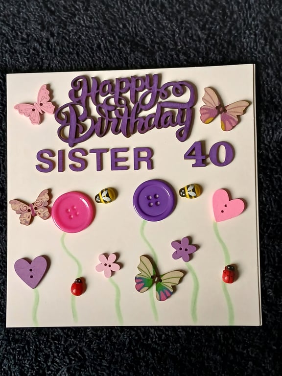 Sister 40th birthday card 