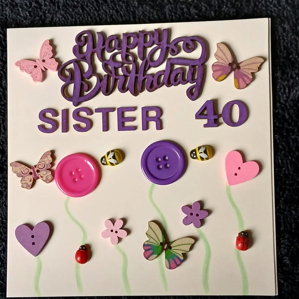 Sister 40th birthday card 