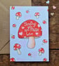 Mushroom card, Thinking of you card, Mushroom valentines card, Sending you love  - Image 3